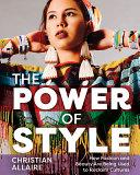 The Power of Style By:Allaire, Christian Eur:11,37 Ден2:1099