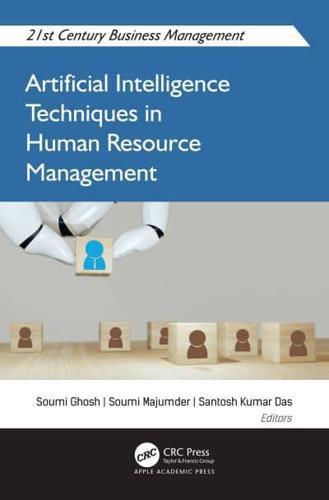 Artificial Intelligence Techniques in Human Resource Management By:Birdie, Arvind K. Eur:152,83  Ден3:9399