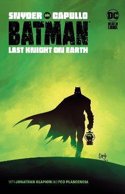 Batman: Last Knight On Earth By:Snyder, Scott Eur:24.37 Ден2:1499