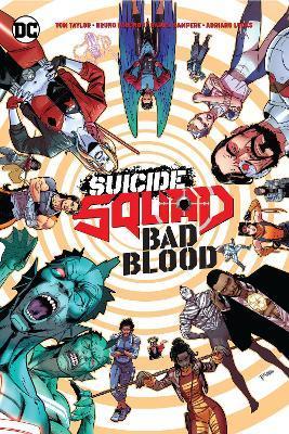 Suicide Squad: Bad Blood By:Taylor, Tom Eur:17,87 Ден2:1199