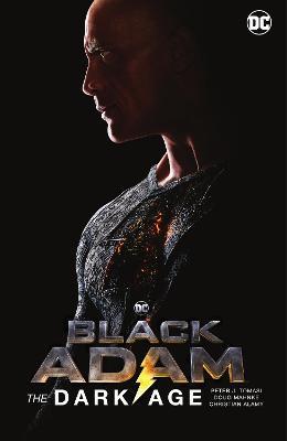 Black Adam: The Dark Age (New Edition) By:Tomasi, Peter J. Eur:14,62 Ден2:999