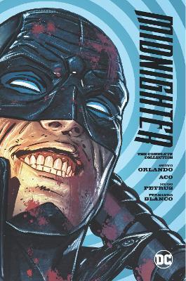Midnighter: The Complete Collection By:Orlando, Steve Eur:29,25 Ден1:2399