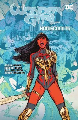 Wonder Girl: Homecoming By:Jones, Joelle Eur:12,99 Ден2:2399