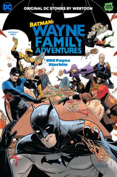 Batman: Wayne Family Adventures Volume One By:Payne, CRC Eur:30,88 Ден2:799