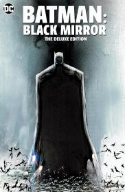 Batman: Black Mirror The Deluxe Edition By:Snyder, Scott Eur:17,87 Ден2:2699