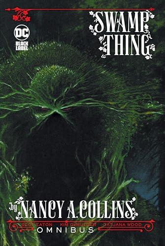 Swamp Thing by Nancy A. Collins Omnibus By:Collins, Nancy A. Eur:89,41 Ден2:6599