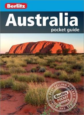 Berlitz Pocket Guide Australia (Travel Guide) By:Guide, Berlitz Travel Eur:8,11 Ден2:499