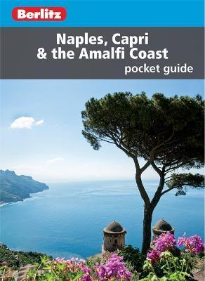 Berlitz Pocket Guide Naples, Capri & the Amalfi Coast (Travel Guide) By:Berlitz Eur:12,99 Ден2:499