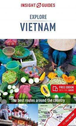 Insight Guides Explore Vietnam (Travel Guide with Free eBook) By:Guide, Insight Travel Eur:16,24 Ден2:699