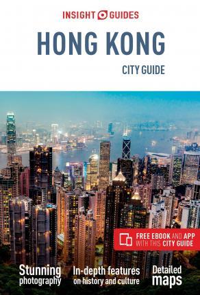 Insight Guides City Guide Hong Kong (Travel Guide with Free eBook) By:Guides, Insight Eur:8,11 Ден2:1099