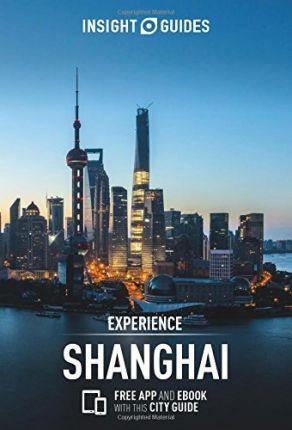 Insight Guides Experience Shanghai (Travel Guide with Free eBook) By:Guides, Insight Eur:26 Ден2:699