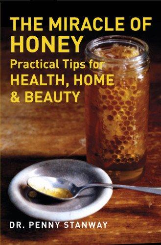 Miracle of Honey By:Stanway, Dr Penny Eur:12,99 Ден1:599