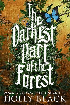 The Darkest Part of the Forest By:Black, Holly Eur:8,11 Ден2:599