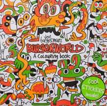 Jon Burgerman's Burgerworld : A Colouring Book By:Burgerman, Jon Eur:8,11 Ден2:899