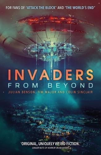 Invaders From Beyond: First Wave By:Sinclair, Colin Eur:8,11 Ден2:599