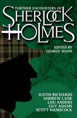 Further Encounters of Sherlock Holmes By:Mann, George Eur:11,37 Ден2:599