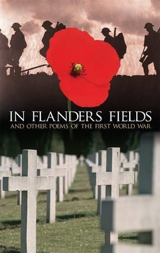 In Flanders Fields : And Other Poems of the First World War By:Busby, Brian Eur:17,87 Ден2:599