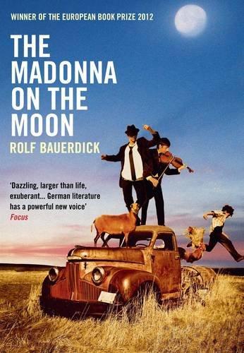 The Madonna on the Moon By:Bauerdick, Rolf Eur:22,75 Ден2:599