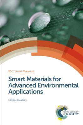 Smart Materials for Advanced Environmental Applications By:Schneider, Hans-Jorg Eur:37,38 Ден1:12499