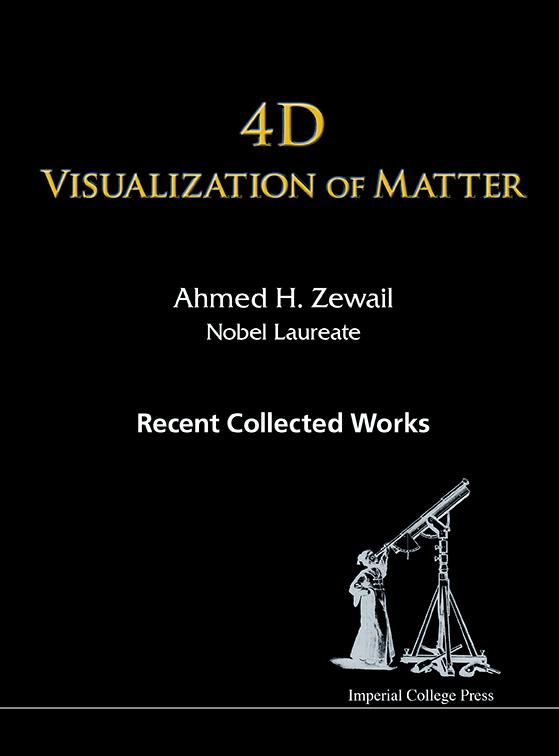 4d Visualization Of Matter: Recent Collected Works Of Ahmed H Zewail, Nobel Laureate By:Zewail, Ahmed H. Eur:209,74 Ден1:4899