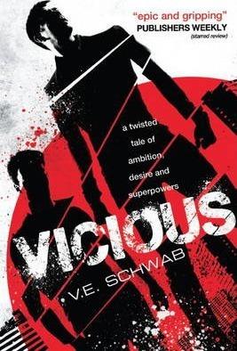 Vicious By:Schwab, V. E. Eur:22,75 Ден1:799
