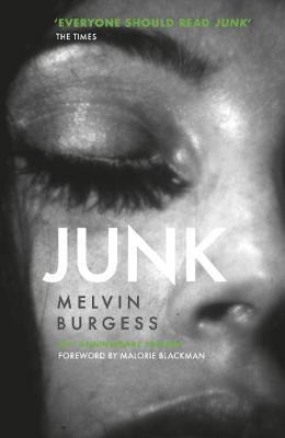 Junk : 25th Anniversary Edition By:Burgess, Melvin Eur:24,37 Ден2:599