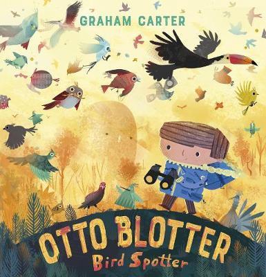 Otto Blotter, Bird Spotter By:Carter, Graham Eur:4,86 Ден2:599