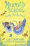 Mermaid School: Ready, Steady, Swim! By:Courtenay, Lucy Eur:8,11 Ден2:499