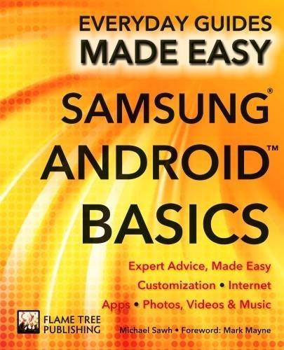 Samsung Android Basics : Expert Advice, Made Easy By:Sawh, Michael Eur:99,17 Ден2:599