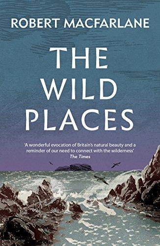 The Wild Places By:Macfarlane, Robert Eur:11.37 Ден2:799
