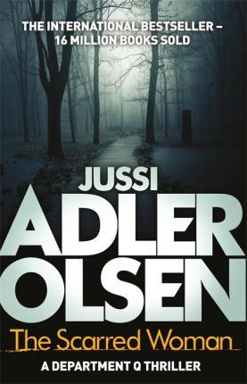 The Scarred Woman By:Adler-Olsen, Jussi Eur:19,50 Ден2:499