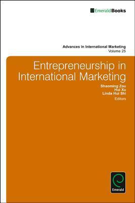 Entrepreneurship in International Marketing By:Zou, Shaoming Eur:50,39 Ден1:7699