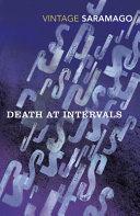 Death at Intervals By:Saramago, Jose Eur:12,99 Ден2:799