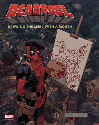 Deadpool : Drawing the Merc with a Mouth By:Manning, Matthew K. Eur:45,51 Ден2:2499