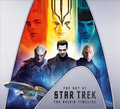 The Art of Star Trek : The Kelvin Timeline By:Bond, Jeff Eur:17,87 Ден2:2099