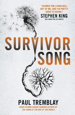 Survivor Song By:Tremblay, Paul Eur:32,50 Ден2:699