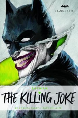 DC Comics novels - The Killing Joke By:Faust, Christa Eur:16,24 Ден1:1199