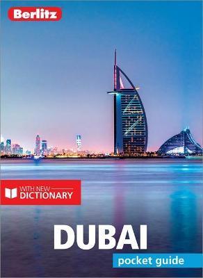 Berlitz Pocket Guide Dubai (Travel Guide with Dictionary) By:Jones, Matt Eur:12,99 Ден2:499