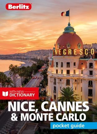 Berlitz Pocket Guide Nice, Cannes & Monte Carlo (Travel Guide with Dictionary) By:(editor), Zara Sekhavati Eur:21,12 Ден2:499