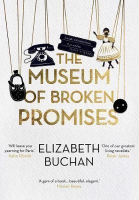 The Museum of Broken Promises By:Buchan, Elizabeth Eur:11,37 Ден2:899