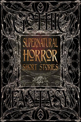 Supernatural Horror Short Stories By:Luckhurst, Roger Eur:11.37 Ден2:1399