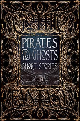 Pirates & Ghosts Short Stories By:Studio, Flame Tree Eur:16,24 Ден2:1399