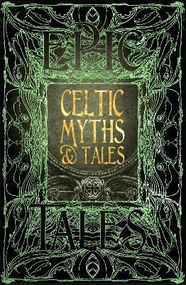 Celtic Myths & Tales : Epic Tales By:Jackson, J.K. Eur:22,75 Ден2:1399
