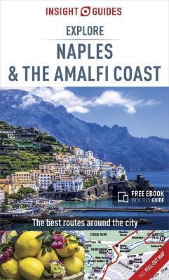 Insight Guides Explore Naples and the Amalfi Coast (Travel Guide with Free eBook) By:Guides, Insight Eur:26 Ден2:699