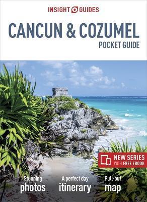 Insight Guides Pocket Cancun & Cozumel (Travel Guide with Free eBook) By:Guides, Insight Eur:9.74 Ден2:499