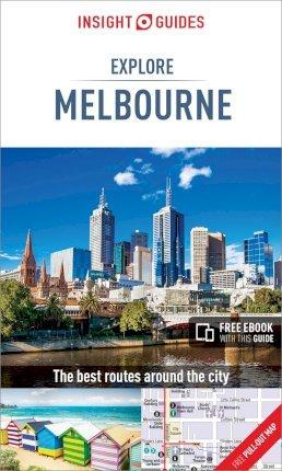 Insight Guides Explore Melbourne (Travel Guide with Free eBook) By:Guides, Insight Eur:8.11 Ден2:699