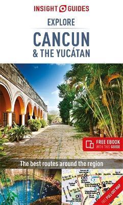 Insight Guides Explore Cancun & the Yucatan (Travel Guide with Free eBook) By:Guides, Insight Eur:16,24 Ден2:699