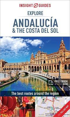 Insight Guides Explore Andalucia & Costa del Sol (Travel Guide with Free eBook) By:Limited, APA Publications Eur:8,11 Ден2:699
