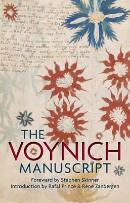 The Voynich Manuscript: The Complete Edition of the World's Most Mysterious and Esoteric Codex By:Skinner, Stephen Eur:21,12 Ден2:2099