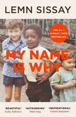 My Name Is Why By:Sissay, Lemn Eur:17,87 Ден1:699